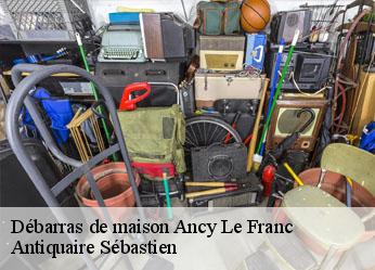 Débarras de maison  ancy-le-franc-89160 Antiquaire Sébastien