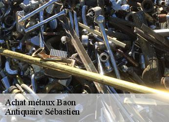 Achat métaux  baon-89430 Antiquaire Sébastien