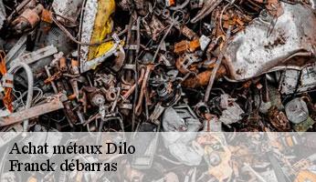 Achat métaux  dilo-89320 Franck débarras