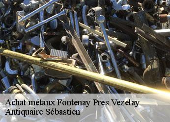 Achat métaux  fontenay-pres-vezelay-89450 Antiquaire Sébastien
